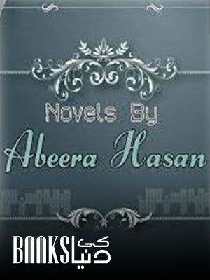 Abeera Hasan Novels