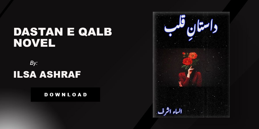 Dastan E Qalb Novel