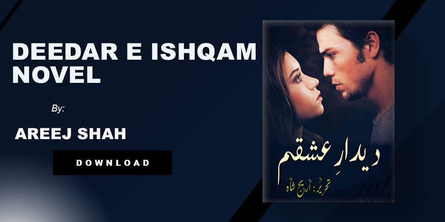 Deedar E Ishqam Novel