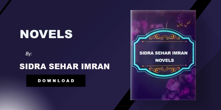 Sidra Sehar Imran Novels