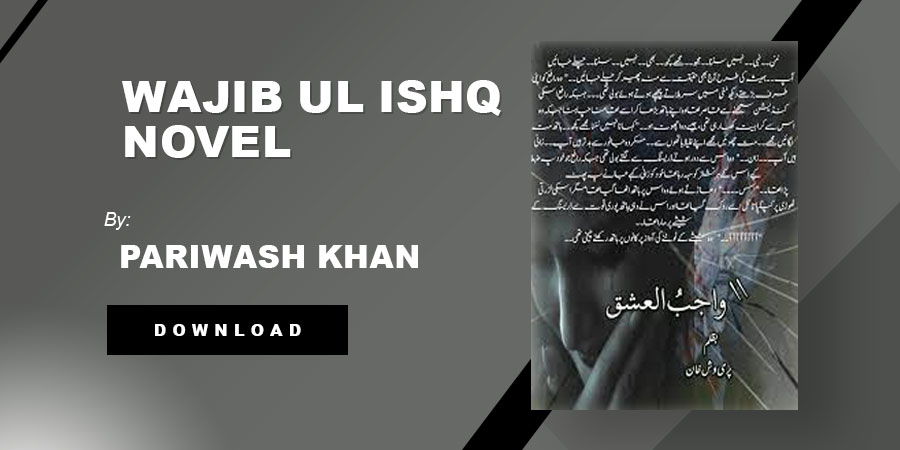 Wajib ul Ishq novel