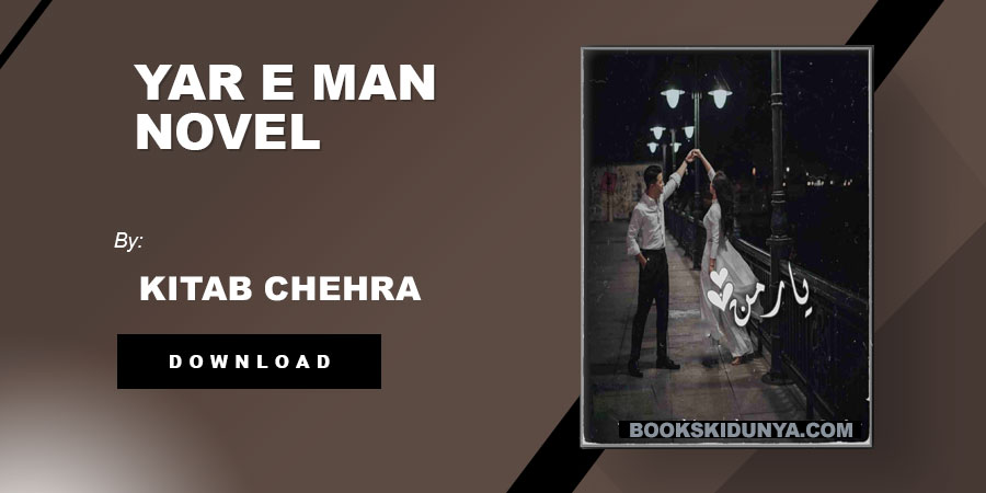 Yar E Man Novel By Kitab Chehra