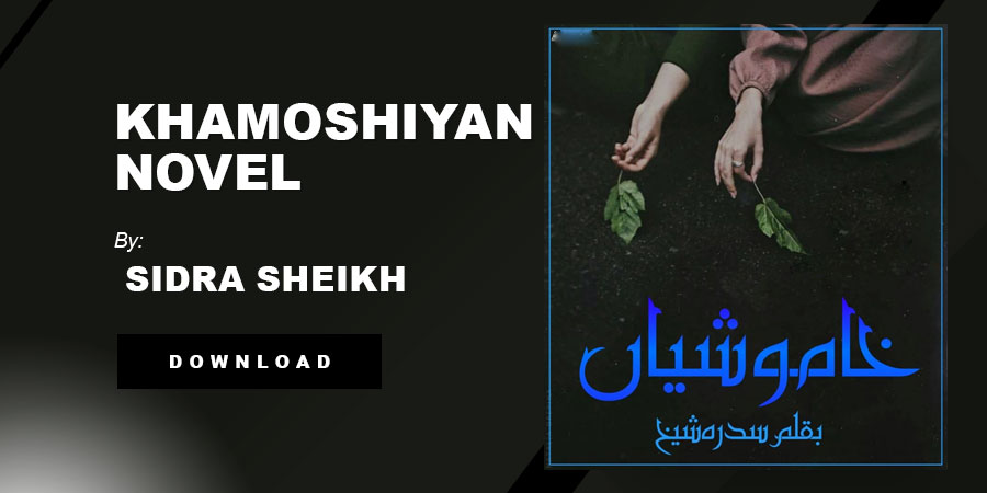 Khamoshiyan novels