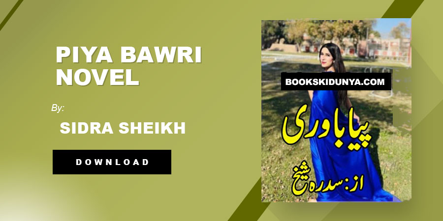 Piya Bawri novel
