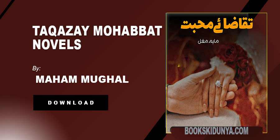 Taqazay Mohabbat Novel