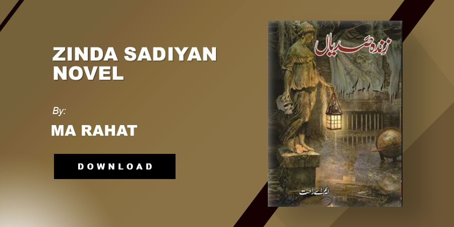 Zinda Sadiyan Novel By M.A Rahat